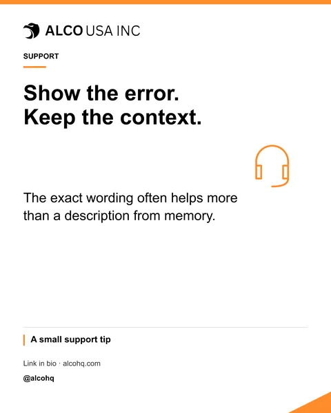 Show the error. Keep the context.